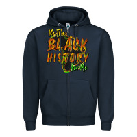 Navy It's the black history for me Zipper Hoodie - HowdyJamesFarm
