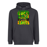 Smoke I don't need luck i've got skill st. patricks day Heavyweight Hoodie - FaDigitalArtStudio