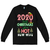 Black 2020 First Christmas With My Hot New Wife Long Sleeve Tee - Bettercallsaul