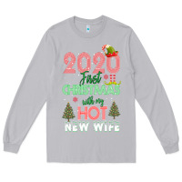 Moon Dust 2020 First Christmas With My Hot New Wife Long Sleeve Tee - Bettercallsaul