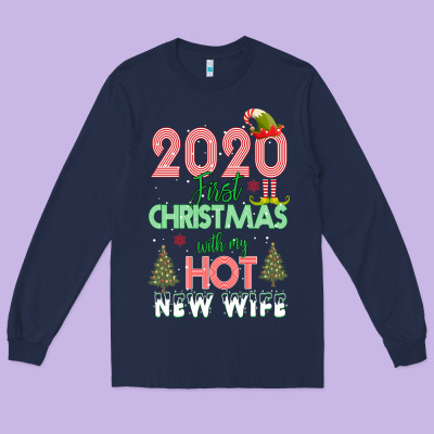 2020 First Christmas With My Hot New Wife Long Sleeve Tee Designed By Bettercallsaul