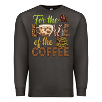 Smoke for the love of the coffee bbs Premium Sweatshirt - BundleAndBundleShop