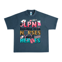 Midnight Navy lpn because nurses need heroes Urban Heavy Tee - LillyAllenDesigns