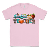 Bubblegum Pink thankful teacher Classic Tee - BundleAndBundleShop