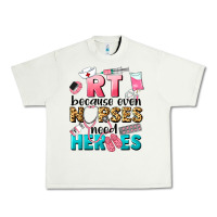 Pistachio rt because nurses need heroes Urban Heavy Tee - LillyAllenDesigns