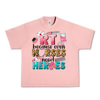 Salmon rt because nurses need heroes Urban Heavy Tee - LillyAllenDesigns