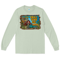 Matcha just a small town girl Long Sleeve Tee - RanaPortraitStore