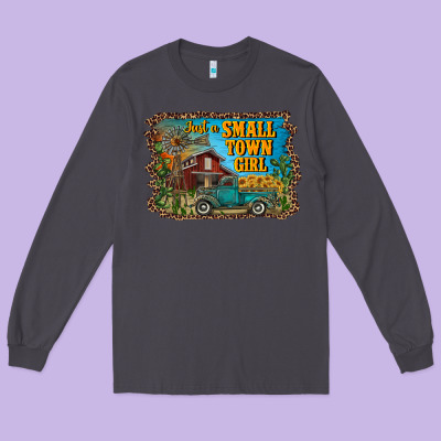 Just A Small Town Girl Long Sleeve Tee Designed By Ranaportraitstore
