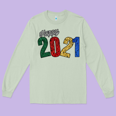 Happy 2021 Long Sleeve Tee Designed By Bettercallsaul