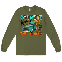 Army Green country roads take me home vintage truck Long Sleeve Tee - Jasminsmagicworld