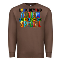 Chestnut look beyond autism and see someone special Premium Sweatshirt - FaDigitalArtStudio