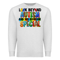 Oatmeal Heather look beyond autism and see someone special Premium Sweatshirt - FaDigitalArtStudio