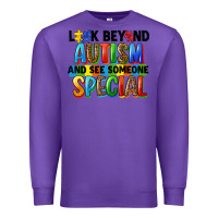 Purple look beyond autism and see someone special Premium Sweatshirt - FaDigitalArtStudio