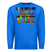 True Royal look beyond autism and see someone special Premium Sweatshirt - FaDigitalArtStudio