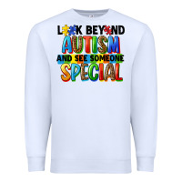White look beyond autism and see someone special Premium Sweatshirt - FaDigitalArtStudio