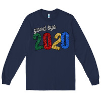 Navy good bye 2020 Long Sleeve Tee - Bettercallsaul