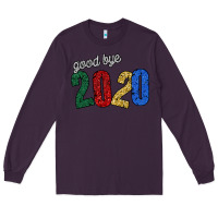 Plum good bye 2020 Long Sleeve Tee - Bettercallsaul