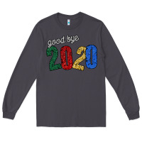 Smoke good bye 2020 Long Sleeve Tee - Bettercallsaul