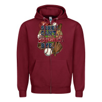 Burgundy Sorry can't Baseball bye Zipper Hoodie - HowdyJamesFarm