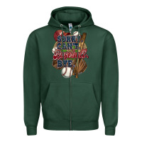 Sports Green Sorry can't Baseball bye Zipper Hoodie - HowdyJamesFarm