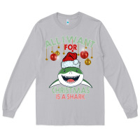 Moon Dust All I Want For Christmas Is A Shark Long Sleeve Tee - Bettercallsaul