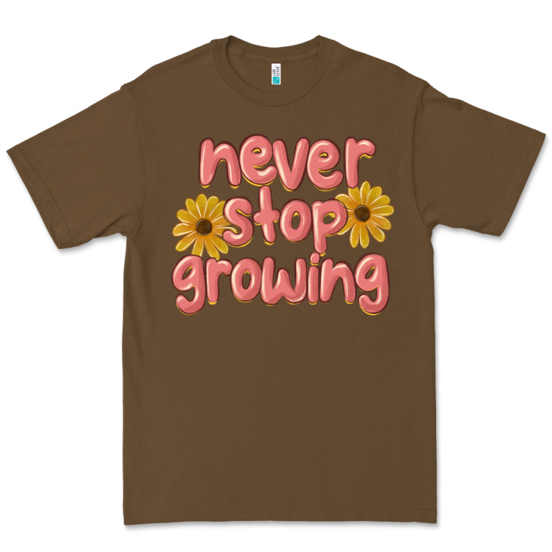 Never Stop Growing Premium Tee by MaliasSmallBusiness | Teevron