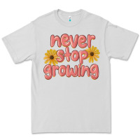 Dove Grey never stop growing Premium Tee - MaliasSmallBusiness