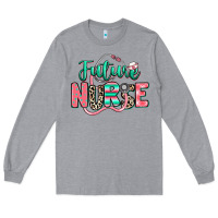 Heather Grey future nurse Long Sleeve Tee - RanaPortraitStore