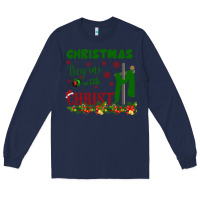 Navy Christmas Begins With Christ Long Sleeve Tee - Bettercallsaul
