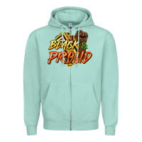 Seafoam Black and proud Zipper Hoodie - HowdyJamesFarm