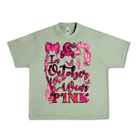 Oil Green in october we wear pink Urban Heavy Tee - LillyAllenDesigns