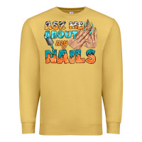 Antique Gold ask me about my nails bbs Premium Sweatshirt - BundleAndBundleShop