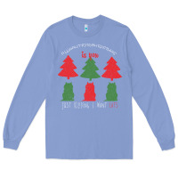 Colony Blue All Want For Christmas is You Just Kidding I Want Cats Long Sleeve Tee - Bettercallsaul