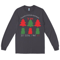 Smoke All Want For Christmas is You Just Kidding I Want Cats Long Sleeve Tee - Bettercallsaul