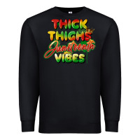 Black thick thighs juneteenth vibes Premium Sweatshirt - FaDigitalArtStudio