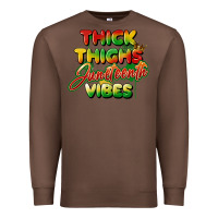 Chestnut thick thighs juneteenth vibes Premium Sweatshirt - FaDigitalArtStudio