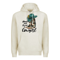Oatmeal Heather Should Have Been A Cowgirl Premium Hoodie - JahusDesignShop