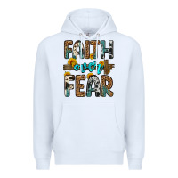White faith over fear Premium Hoodie - OliviaCreatesArt