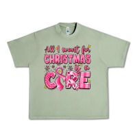Oil Green all i want for christmas is a cure breast cancer Urban Heavy Tee - LillyAllenDesigns