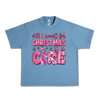 Pebble Blue all i want for christmas is a cure breast cancer Urban Heavy Tee - LillyAllenDesigns