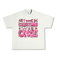 All I Want For Christmas Is A Cure Breast Cancer Urban Heavy Tee | Teevron