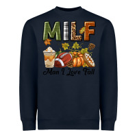 Navy Milf Man I Love Fall Heavyweight Sweatshirt - texasbilliewilder