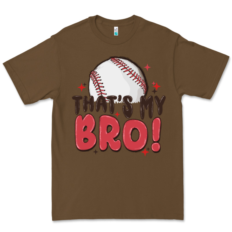 That's My Bro Premium Tee by MaliasSmallBusiness | Teevron