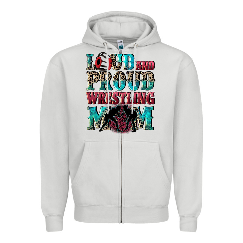 Loud And Proud Wrestling Mom Mother's Day Zipper Hoodie by CowGirlArtShop | Teevron