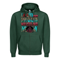 Sports Green Loud and proud wrestling Mom Mother's Day Zipper Hoodie - CowGirlArtShop