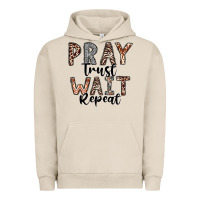 Pigment French Oak Pray Trust Wait Repeat Urban Hoodie - CowhideDigitalArt
