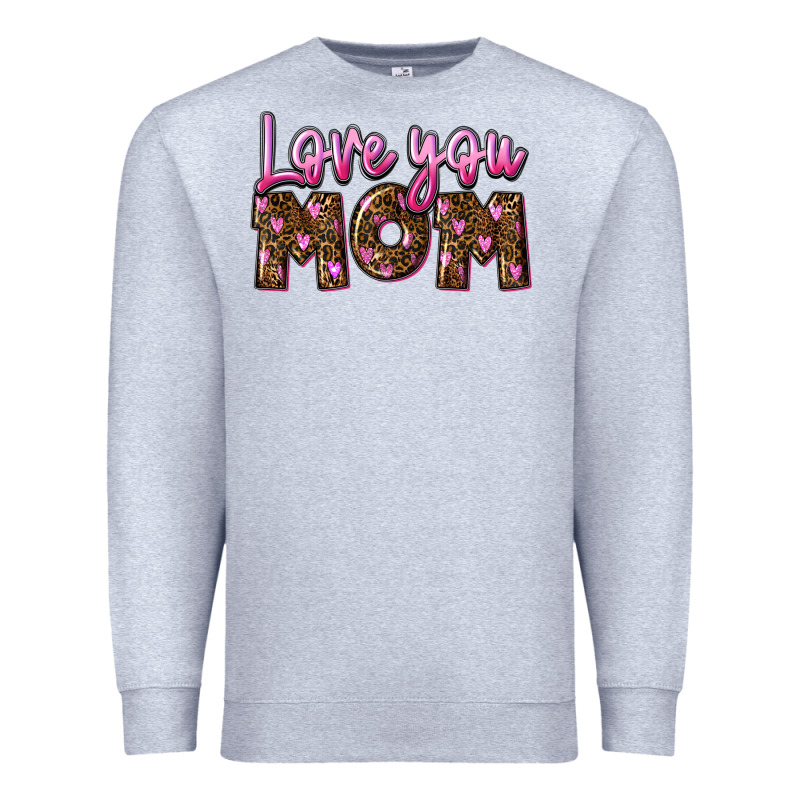 Love You Mom Premium Sweatshirt by FaDigitalArtStudio | Teevron