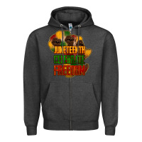 Juneteenth Celebrate Freedom Zipper Hoodie | Teevron