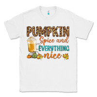 White pumpkin spice and everything nice Classic Tee - BundleAndBundleShop