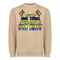 Let's Get One Thing Straight I'm Not Pride Lgbtq+ Heavyweight Sweatshirt | Teevron